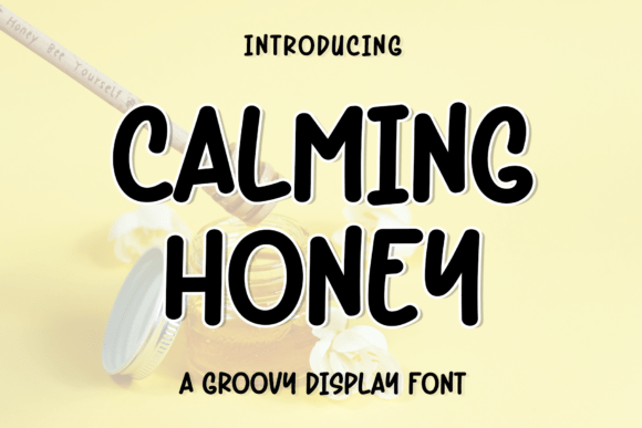 Calming Honey: A Typeface for Sophisticated Branding