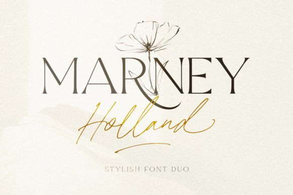Marney Holland: A Font Duo for Timeless Design